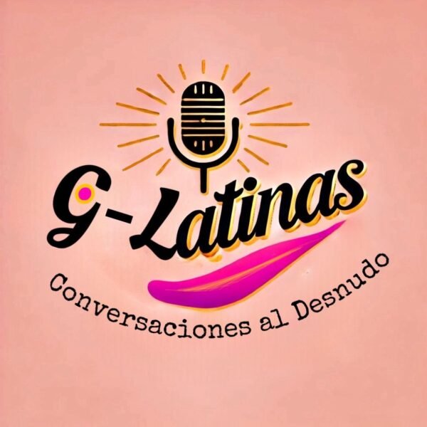 G Latinas Podcast